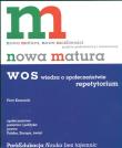 Nowa matura WOS Repetytorium Poziom podstawowy i rozszerzony. Autor: Krzesicki Piotr. Dadada.pl Okładka książki Nowa matura WOS Repetytorium Poziom podstawowy i rozszerzony