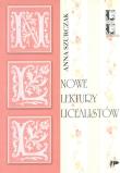 Okładka książki Nowe lektury licealistów Propozycje metodyczne
