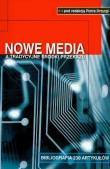 Nowe media a tradycyjne środki przekazu. Wydawca: Maternus Media. Dadada.pl Opakowanie Nowe media a tradycyjne środki przekazu
