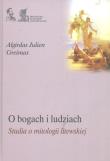 Okładka książki O bogach i ludziach. Studia o mitologii litewskiej