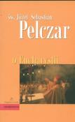 O Eucharystii Św. Józef Sebastian Pelczar. Autor: Pelczar Józef Sebastian. Dadada.pl Okładka książki O Eucharystii Św. Józef Sebastian Pelczar