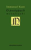 O postępach metafizyki. Autor: Immanuel Kant. Dadada.pl Okładka książki O postępach metafizyki