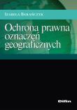 Okładka książki Ochrona prawna oznaczeń geograficznych