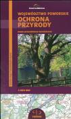 Opakowanie Ochrona przyrody w województwie pomorskim Mapa przyrodniczo-turystyczna 1:200 000