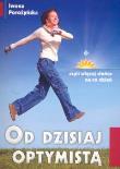 Od dzisiaj optymistą. Autor: Iwona Porożyńska. Dadada.pl Okładka książki Od dzisiaj optymistą