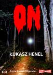 On - Audiobook. Autor: Henel Łukasz. Dadada.pl Okładka książki On - Audiobook