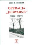 Okładka książki Operacja 'Jedwabne' Mity i fakty
