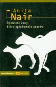 Opowieść żony, która spróbowała czarów. Autor: Nair Anita. Dadada.pl Okładka książki Opowieść żony, która spróbowała czarów
