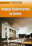Okładka książki Ordynacja Tyszkiewiczowska na Zatroczu