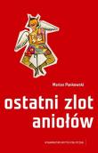 Okładka książki Ostatni zlot aniołów