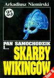 Pan Samochodzik i Skarby Wikingów 25 W objęciach Neptuna t.2. Autor: Niemirski Arkadiusz. Dadada.pl Okładka książki Pan Samochodzik i Skarby Wikingów 25 W objęciach Neptuna t.2