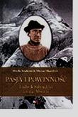 Pasja i powinność. Ludwik Sabaudzki książę Abruzji. Autor: Mirella Tenderini, Michael Shandrick. Dadada.pl Okładka książki Pasja i powinność. Ludwik Sabaudzki książę Abruzji