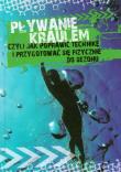 Pływanie kraulem. Autor: Agnieszka Przybylska. Dadada.pl Okładka książki Pływanie kraulem