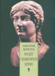 Poczet cesarzowych Rzymu. Autor: Krawczuk Aleksander. Dadada.pl Okładka książki Poczet cesarzowych Rzymu