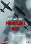 Podniebne asy - Audiobook. Autor: Arct Bohdan. Dadada.pl Okładka książki Podniebne asy - Audiobook