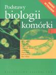Podstawy biologii komórki 1. Autor: Alberts Bruce, Bray Dennis, Hopkin Karen. Dadada.pl Okładka książki Podstawy biologii komórki 1
