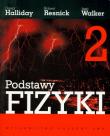 Podstawy fizyki t.2. Autor: Halliday David, Resnick Robert, Walker Jearl. Dadada.pl Okładka książki Podstawy fizyki t.2
