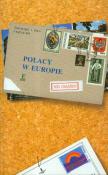 Polacy w Europie 500 zagadek. Autor: Jagusiak Jadwiga, Jagusiak Jan. Dadada.pl Okładka książki Polacy w Europie 500 zagadek