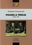 Polska a Turcja 1683-1792 t.1. Autor: Konopczyński Władysław. Dadada.pl Okładka książki Polska a Turcja 1683-1792 t.1