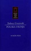 Polska i Rosja. Autor: Grużewski Tadeusz. Dadada.pl Okładka książki Polska i Rosja