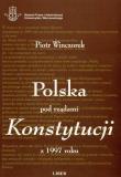 Okładka książki Polska pod rządami konstytucji z 1997 roku