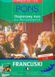 PONS Ekspresowy kurs Francuski dla początkujących. Autor: praca zbiorowa. Dadada.pl Okładka książki PONS Ekspresowy kurs Francuski dla początkujących