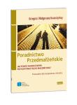 Poradnictwo przedmałżeńskie. Autor: Gruszczyński Grzegorz, Gruszczyńska Małgorzata. Dadada.pl Okładka książki Poradnictwo przedmałżeńskie