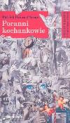 Poranni kochankowie. Autor: Arvor Patrick. Dadada.pl Okładka książki Poranni kochankowie
