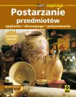 Postarzanie przedmiotów. Autor: Lupato Marisa. Dadada.pl Okładka książki Postarzanie przedmiotów