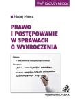 Postępowanie w sprawach o wykroczenia. Autor: Mitera Maciej. Dadada.pl Okładka książki Postępowanie w sprawach o wykroczenia