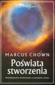 Poświata stworzenia. Autor: Marcus Chown. Dadada.pl Okładka książki Poświata stworzenia