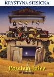 Okładka książki Powiem Julce