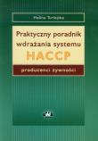 Okładka książki Praktyczny poradnik wdrażania systemu HACCP