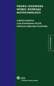 Okładka książki Prawa człowieka wobec rozwoju biotechnologii