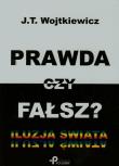 Okładka książki Prawda czy fałsz? Iluzja Świata