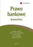Prawo bankowe Komentarz. Autor: Bączyk Mirosław. Dadada.pl Okładka książki Prawo bankowe Komentarz