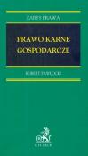 Prawo karne gospodarcze. Autor: Zawłocki Robert. Dadada.pl Okładka książki Prawo karne gospodarcze