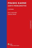 Prawo karne Zarys problematyki. Autor: Lachowski Jerzy, Marek Andrzejewski. Dadada.pl Okładka książki Prawo karne Zarys problematyki