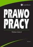Prawo pracy. Autor: Liszcz Teresa. Dadada.pl Okładka książki Prawo pracy