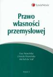 Prawo własności przemysłowej. Autor: Nowińska Ewa, Promińska Urszula, Vall Michał. Dadada.pl Okładka książki Prawo własności przemysłowej