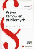 Prawo zamówień publicznych. Autor: Lechna Mirella, Prigan Anna, Drynkorn Hanna. Dadada.pl Okładka książki Prawo zamówień publicznych
