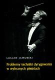 Okładka książki Problemy techniki dyrygowania w wybranych pieśniach