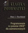 Okładka książki Programowanie w systemie UNIX dla zaawansowanych