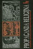 Propaganda religijna w przededniu i pierwszych latach angielskiej wojny domowej. Autor: Basista Jakub. Dadada.pl Okładka książki Propaganda religijna w przededniu i pierwszych latach angielskiej wojny domowej