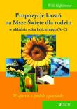 Propozycje kazań na Msze Święte dla rodzin w układzie roku kościelnego (A-C). Autor: Hoffsummer Willi. Dadada.pl Okładka książki Propozycje kazań na Msze Święte dla rodzin w układzie roku kościelnego (A-C)