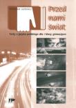 Okładka książki Przed nami świat Testy z języka polskiego dla kl. 1 gimnazjum