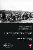 Przedmoście rumuńskie (wrzesień 1939). Autor: Dubicki Tadeusz, Spruch Krzysztof. Dadada.pl Okładka książki Przedmoście rumuńskie (wrzesień 1939)