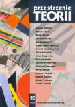 Przestrzenie Teorii nr 20/2013. Wydawca: Wydawnictwo Naukowe UAM. Dadada.pl Opakowanie Przestrzenie Teorii nr 20/2013