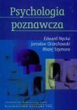 Psychologia poznawcza + CD. Autor: Edward Nęcka, Jarosław Orzechowski, Szymura Błażej. Dadada.pl Okładka książki Psychologia poznawcza + CD