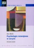 Psychologia rozwojowa w zarysie od niemowlęctwa do dorosłości. Autor: Ann Birch. Dadada.pl Okładka książki Psychologia rozwojowa w zarysie od niemowlęctwa do dorosłości